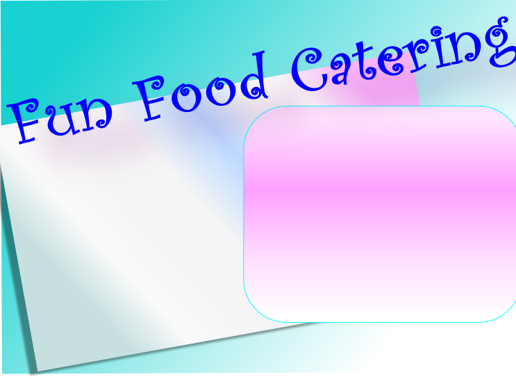 Fun Food Catering
